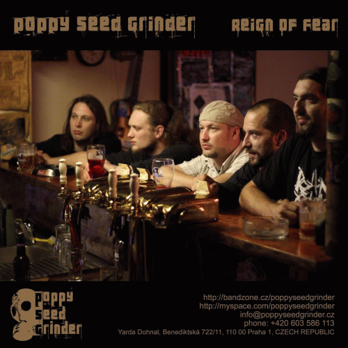 Poppy Seed Grinder : Reign of Fear